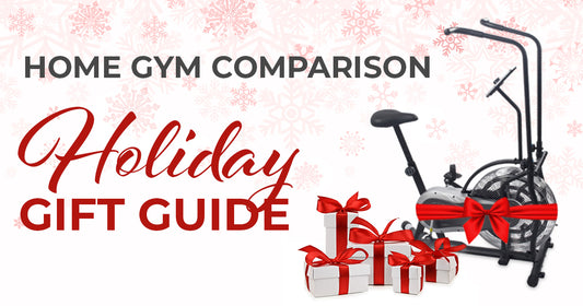Home Gym Comparison: Holiday Gift Guide